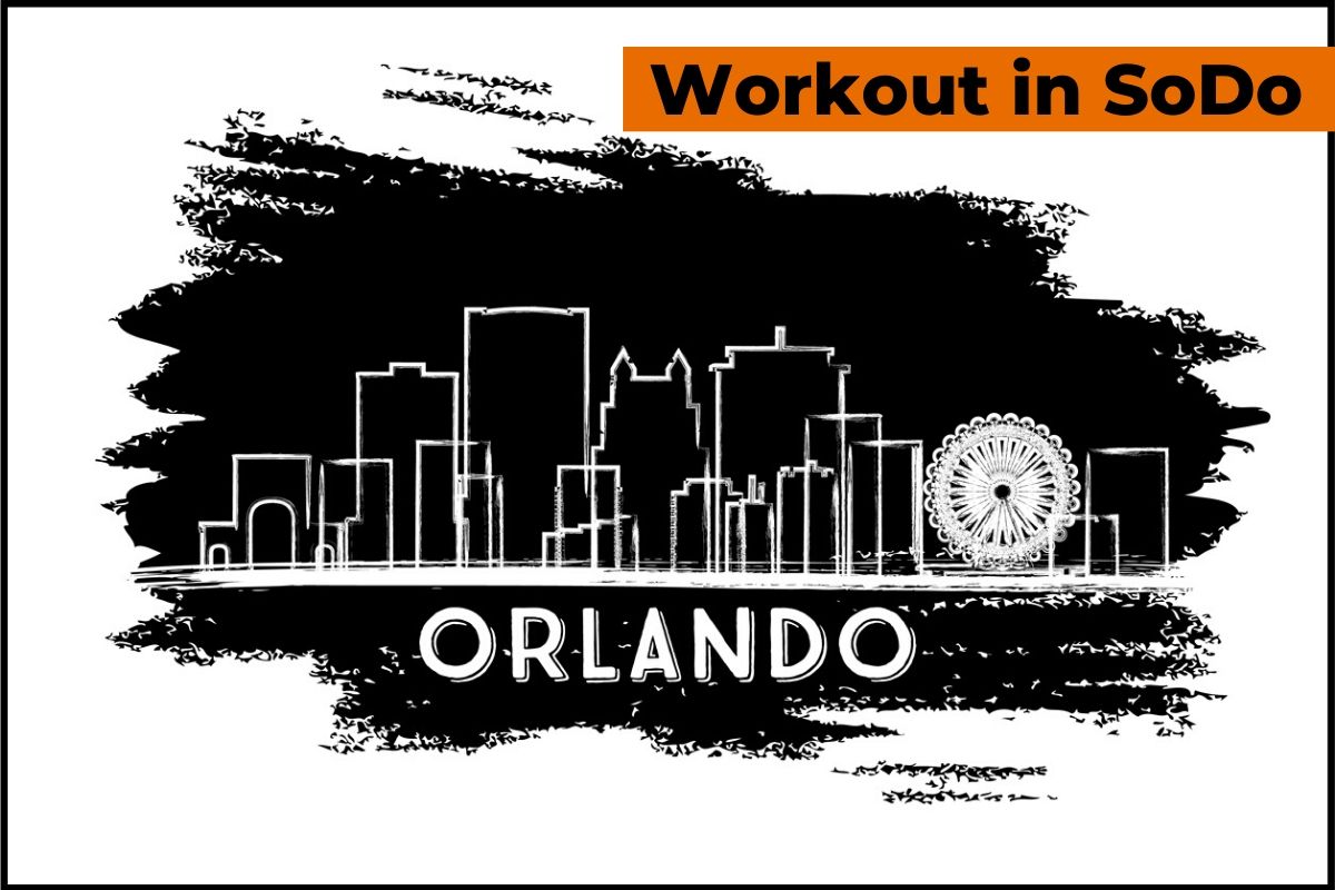 Get Fit Orlando: The Best Places To Grab A Workout In SoDo - EPOK